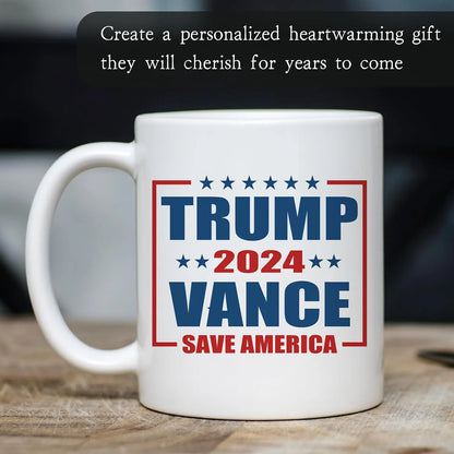 Trump Vance 2024 Save America 11oz Coffee Mug